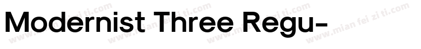 Modernist Three Regu字体转换